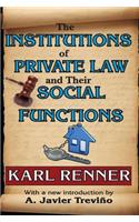 Institutions of Private Law and Their Social Functions