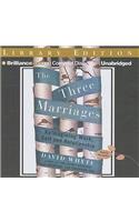 The Three Marriages