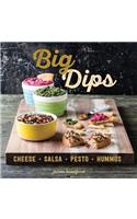 Big Dips: Cheese, Salsa, Pesto, Hummus(English)