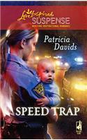 Speed Trap