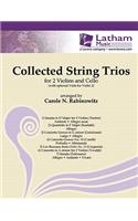 Collected String Trios for 2 Violins and Cello