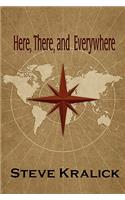 Here, There and Everywhere