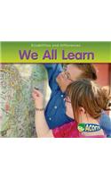 We All Learn