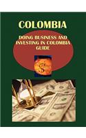 Doing Business and Investing in Colombia Guide