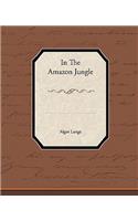 In the Amazon Jungle
