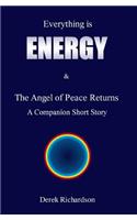Everything is Energy