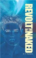 Revolt of the Naked: (English)