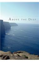 Above the Deep