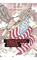 This Nation under Attack
