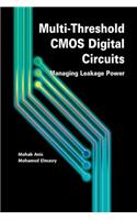 Multi-Threshold CMOS Digital Circuits