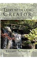 Talks with our Creator: Scripture Based Daily Reflections(English)