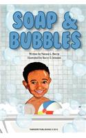Soap & Bubbles