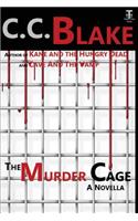 Murder Cage