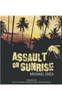 Assault on Sunrise