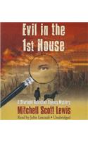 Evil in the 1st House