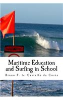 Maritime Education and Surfing in School
