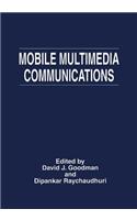 Mobile Multimedia Communications