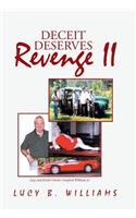 Deceit Deserves Revenge II