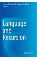 Language and Recursion