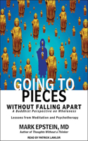 Going to Pieces Without Falling Apart