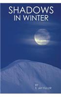 Shadows in Winter: (English)