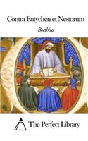 Contra Eutychen et Nestorium: (Latin)