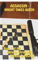 Assassin - Knight Takes Queen