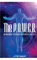 The P.O.W.E.R.