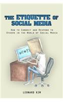 Etiquette of Social Media