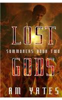 Lost Gods: Summoners Book Two