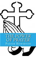 Power or Prayer