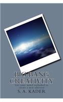 Big Bang Creativity