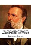 del Socialismo Utopico Al Socialismo Cientifico