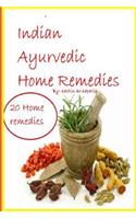 Indian Ayurvedic Home Remedies