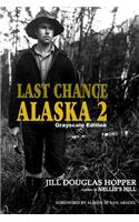 Last Chance Alaska 2