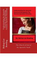 Understanding the Apostolic Doctrine & Reclaiming Genuine Apostolic Anointing