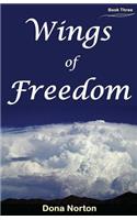 Wings of Freedom: (Wings Trilogy)