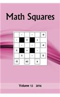 Math Squares: Volume 12 2016