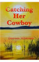 Catching Her Cowboy