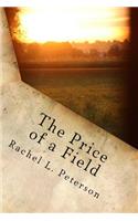 The Price of a Field