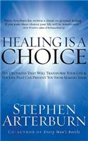 Healing Is a Choice