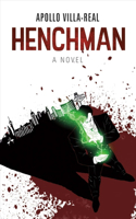 Henchman: A Novel Volume 1(1 Henchman)