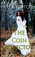 The Coin Collector