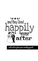 and they lived happily ever after