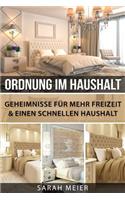 Ordnung Im Haushalt Geheimnisse Fur Mehr Freizeit & Einen Schnellen Haushalt