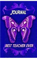 Best Teacher Ever Journal