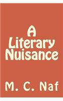 Literary Nuisance