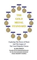 Gold Medal Standard