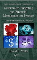 Government Budgeting and Financial Management in Practice