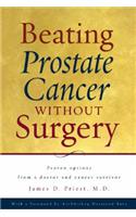 Beating Prostate Cancer Without Surgery